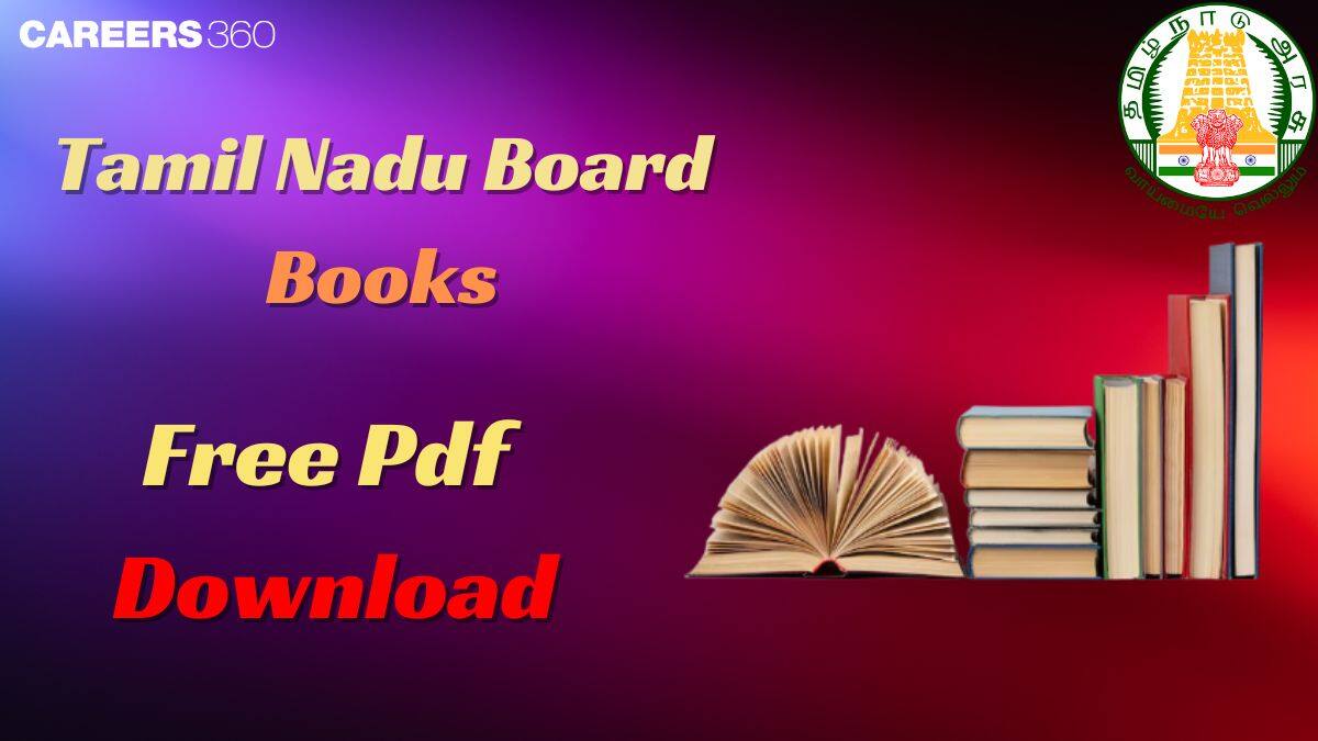 Tamil Nadu Board Books Free PDF Download | Tamil Nadu Textbooks